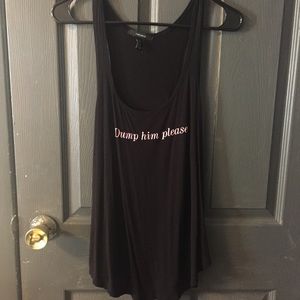 "Dump him please" razor back tank top